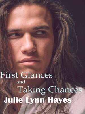 cover image of First Glances and Taking Chances